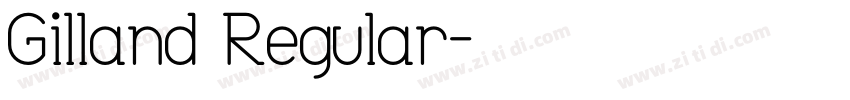 Gilland Regular字体转换